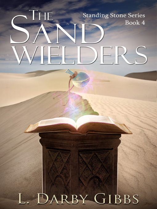 Title details for The Sand Wielders by L. Darby Gibbs - Available